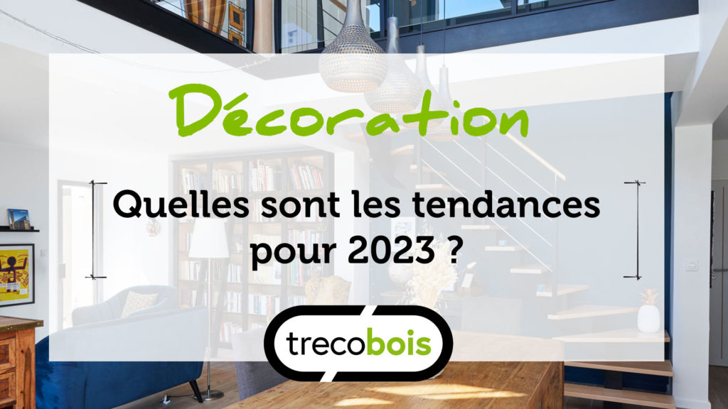 décoration-tendance-2023-trecobois